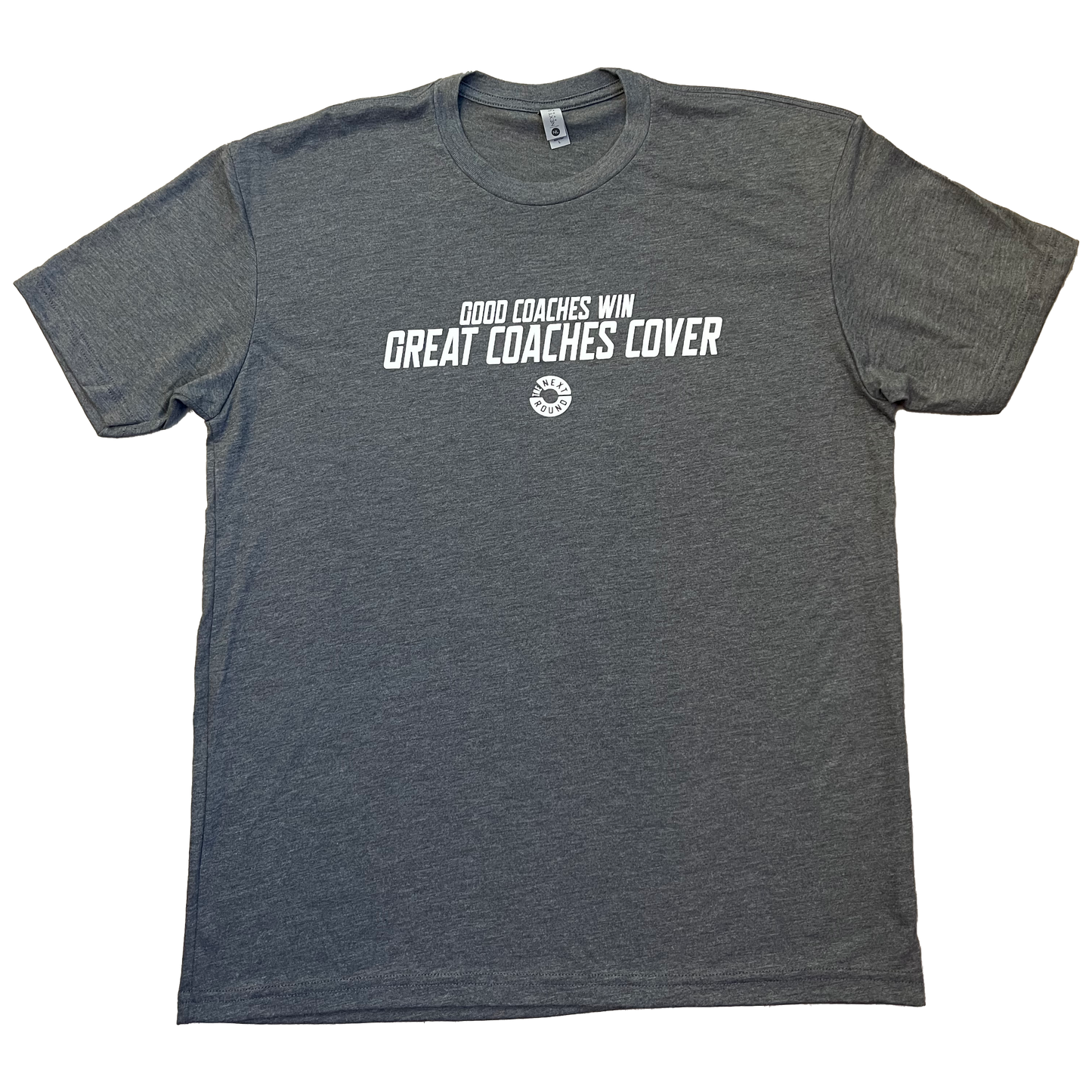 "Good Coaches Win, Great Coaches Cover" Shirt