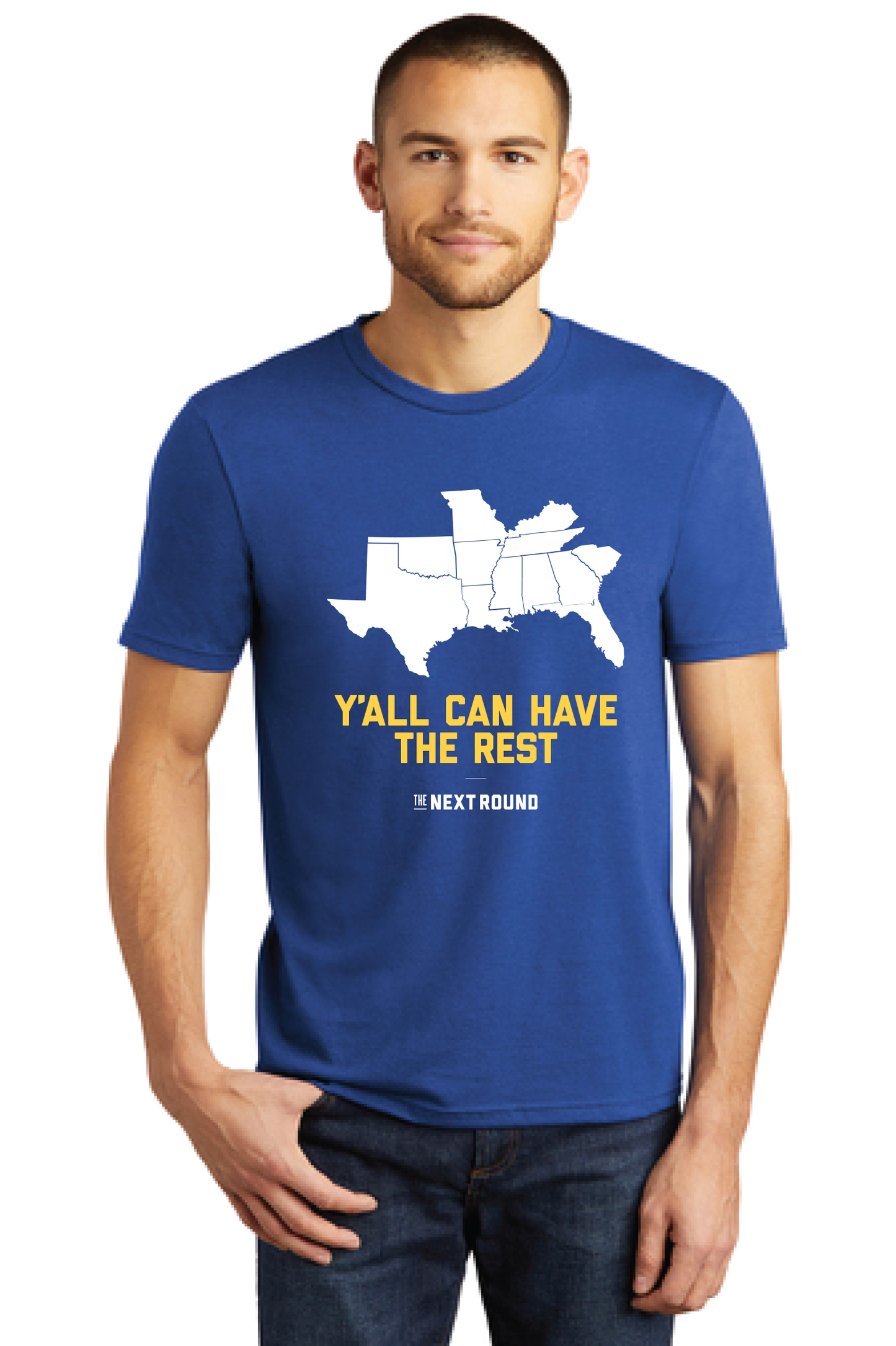 "Y'all Can Have The Rest" Shirt